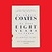 We Were Eight Years in Power: An American Tragedy by