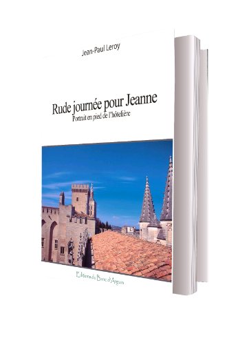 Rude journée pour Jeanne