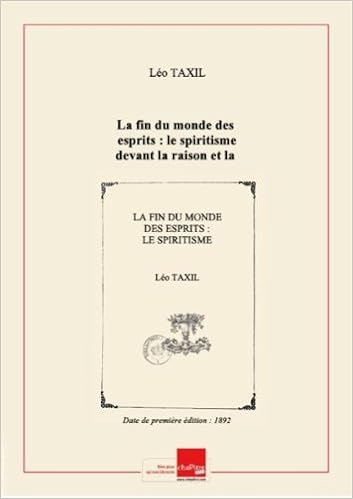 Kindle Telecharger Des Livres Electroniques La Fin Du Monde Des Esprits Le Spiritisme Devant La Raison Et La Science Par Le Dr Philip Davis Edition De 1892 Pdf Rtf Djvu