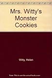 Mrs. Witty's Monster Cookies by