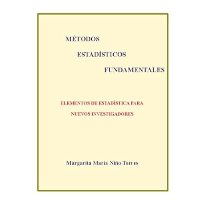 Métodos estadísticos fundamentales Métodos estadísticos fundamentales