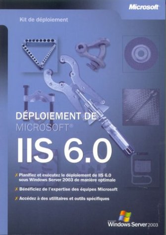 Déploiement de Microsoft IIS 6.0