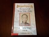 The Journal of Wong Ming-Chung, a Chinese Miner by Laurence Yep front cover