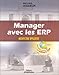 Manager avec les ERP by