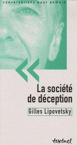 La  société de déception
