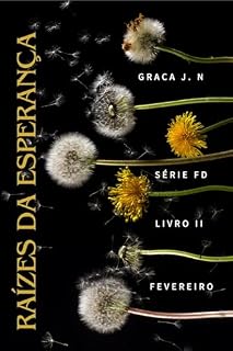 Livro Raízes da Esperança (FRUTOS DIÁRIOS Livro 2)