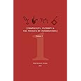 Complexity, Entropy, and the Physics of Information: Volume I