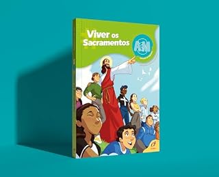 Livro Viver os sacramentos: Guia do catequista