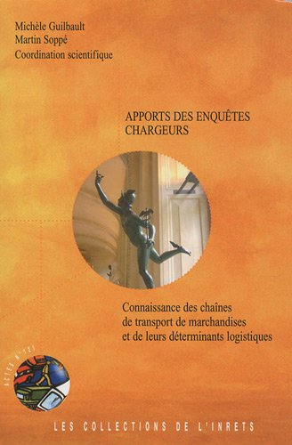 Apports des enquêtes chargeurs