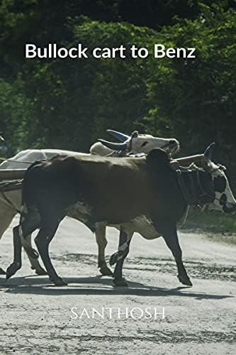 Bullock cart to Benz
