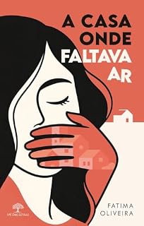Livro A Casa Onde Faltava Ar