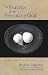 The Practice of the Presence of God: With Spiritual Maxims by Brother Lawrence, Mother Tessa Bielecki