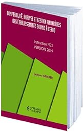 Comptabilité, analyse et gestion financières des établissements soumis à l'EPRD