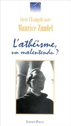 L' athéisme, un malentendu ?