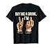 Buy Me a Drink, I'm 21 T-shirt
