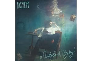 Hozier - Wasteland, Baby!