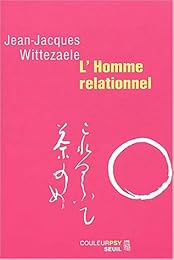 L' homme relationnel
