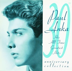 PAUL ANKA - 30th Anniversary Collection - Zortam Music