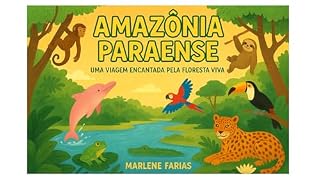 Livro OS ENCANTOS DA AMAZÔNIA PARAENSE