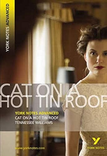 Download Cat on a Hot Tin Roof: York Notes Advanced PDF