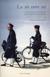 La  vie entre soi
