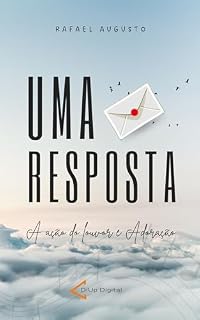 Livro Uma Resposta: A ação do louvor e Adoração