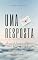 Livro Uma Resposta: A ação do louvor e Adoração