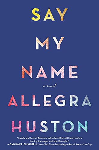Free Say My Name: A Novel<br />TXT