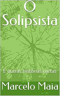 Livro O Solipsista
