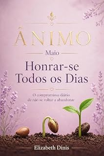 Livro Honrar-se Todos os Dias: O compromisso diário de não se voltar a abandonar (ÂNIMO)
