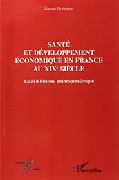 Santé et développement économique en France au XIXe siècle