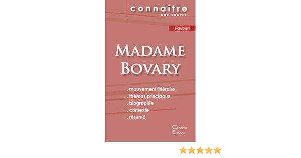 Fiche De Lecture Madame Bovary De Gustave Flaubert Analyse Litteraire De Reference Et Resume Complet French Edition Flaubert Gustave 9782367889641 Amazon Com Books