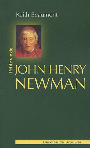 Petite vie de John-Henry Newman