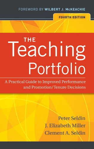 The Teaching Portfolio: A Practical Guide to Improved...