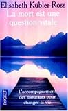 La mort est une question vitale by