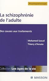 La  schizophrénie de l'adulte