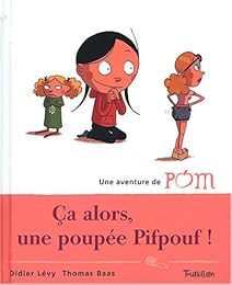 Ça alors, une poupée Pifpouf !