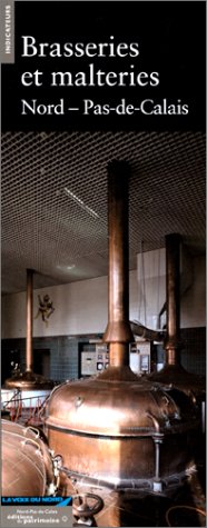 Brasseries et malteries, Nord-Pas-de-Calais