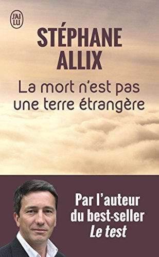 La  mort n'est pas une terre étrangère