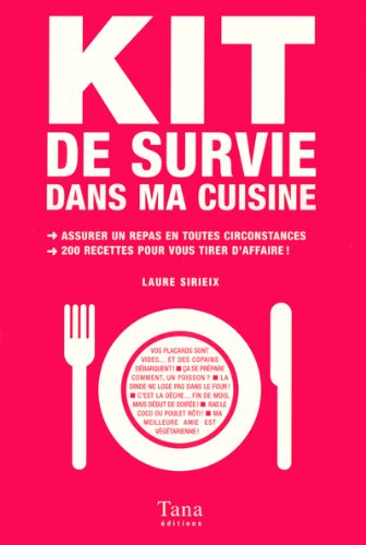 Kit de survie dans ma cuisine