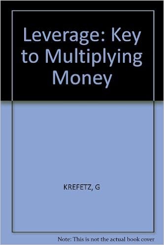 Leverage The Key To Multiplying Money Gerald Krefetz - 