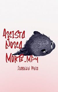 Livro Assista nossa morte.MP4