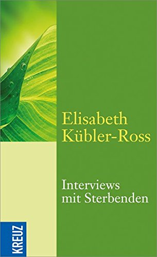 Download Interviews Mit Sterbenden Pdf Elisabeth Kubler Ross Enndartinti