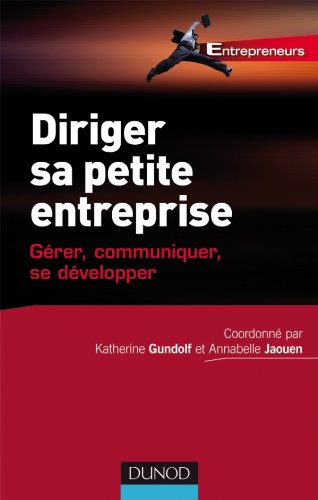 Diriger sa petite entreprise