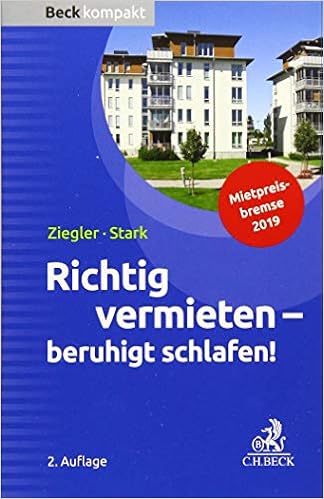 Richtig Vermieten Beruhigt Schlafen Amazon De Ziegler Helge Stark Ralf Bucher