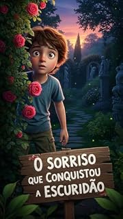 Livro O Sorriso que Conquistou a Escuridão (As Aventuras de Lucas)