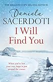 I Will Find You (Seal Island 2): A beautiful love story of warmth, heart and hope by Daniela Sacerdoti