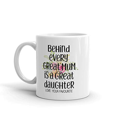 MIPOMALL Gifts fo Mothers Day, Behind Every Great Mum, Funny Novelty Mugs idea, Present for Christmas, Coffee Mug Tea Cup - wm3975