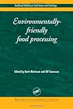 Image de Environmentally-Friendly Food Processing (Woodhead Publishing Series in Food Science, Technology and Nutrition)