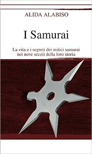 Alida Alabiso – I Samurai (2012)